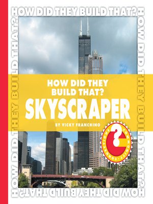 cover image of How Did They Build That? Skyscraper